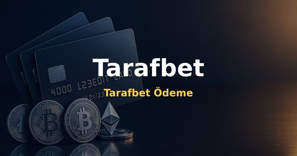 Tarafbet Ödeme - Tarafbet